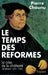 Le Temps des réformes by Chaunu-P