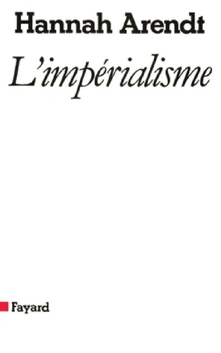 L'Impérialisme by Arendt-H