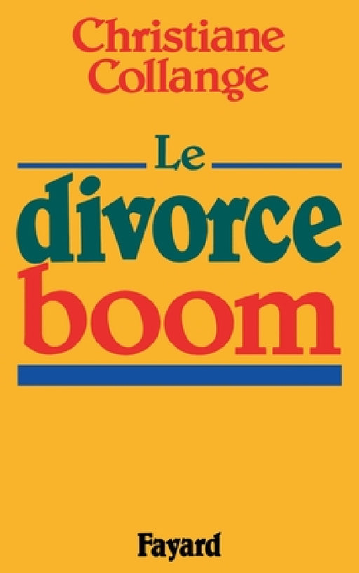 Le Divorce-boom by Collange-C
