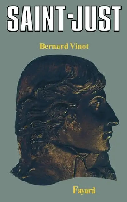 Saint-Just by Vinot-B