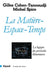 La Matière-Espace-Temps by Cohen-Tannoudji-G+spiro-M