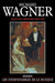 Richard Wagner by Martin Gregor-Dellin