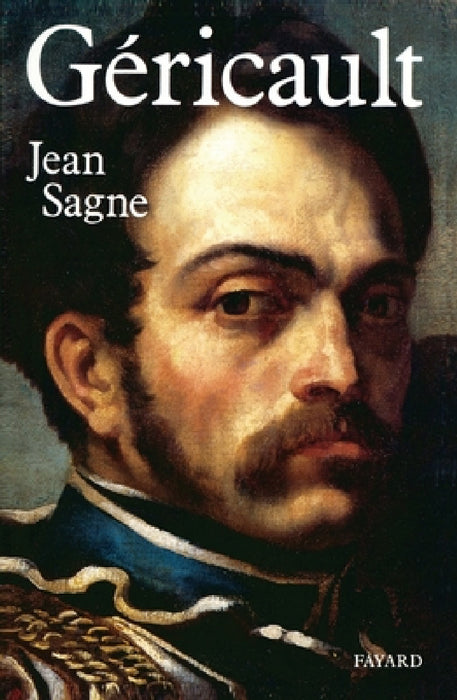 Géricault by Jean Sagne