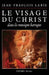 Le Visage du Christ dans la musique baroque by Jean-François Labie