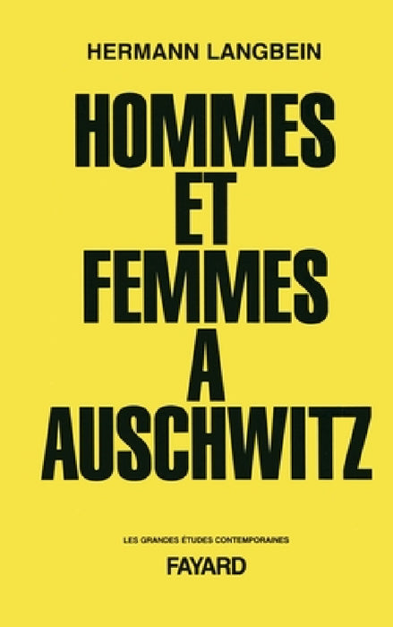 Hommes et femmes à Auschwitz by Langbein-H