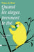 Quand les singes prennent le thé by de Waal-F