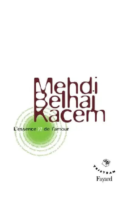 L'Essence n de l'amour by Mehdi Belhaj Kacem