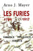 Les Furies (1789-1917) by Mayer-A J.
