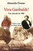 Viva Garibaldi ! by Alexandre Dumas