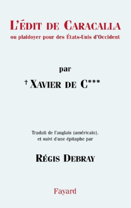 L'Édit de Caracalla by Xavier de C