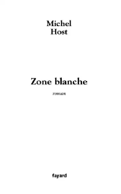 Zone blanche by Host-M