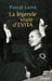 La légende vraie d'EVITA by Pascal Lainé