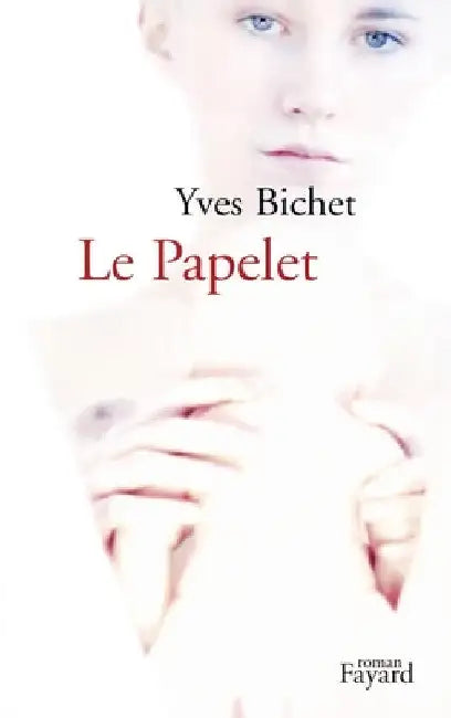 Le Papelet by Bichet-Y