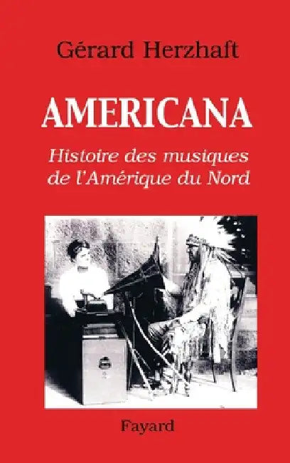 Americana by Gérard Herzhaft