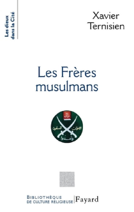 Les Frères musulmans by Ternisien-X