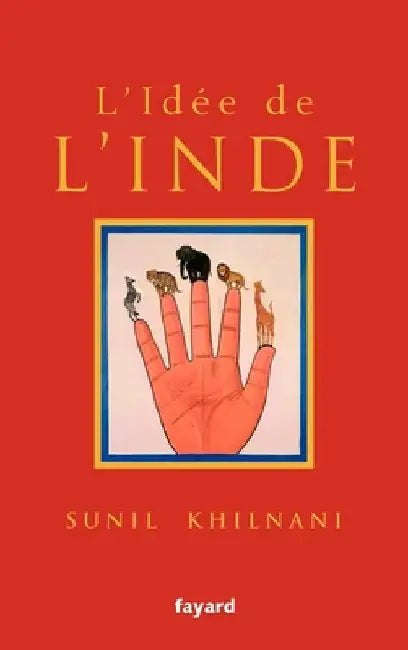 L'idée de l'Inde by Khilnani-S