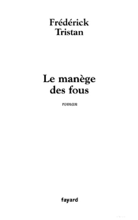 Le manège des fous by Tristan-F