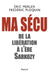 Ma sécu: De la Libération à l'ère Sarkozy by Frédéric Ploquin, Éric Merlen