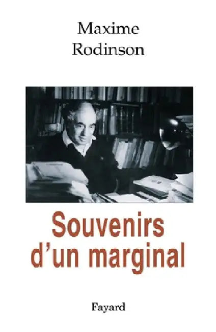 Souvenirs d'un marginal by Rodinson-M