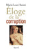 Eloge de la corruption by Susini-M L.