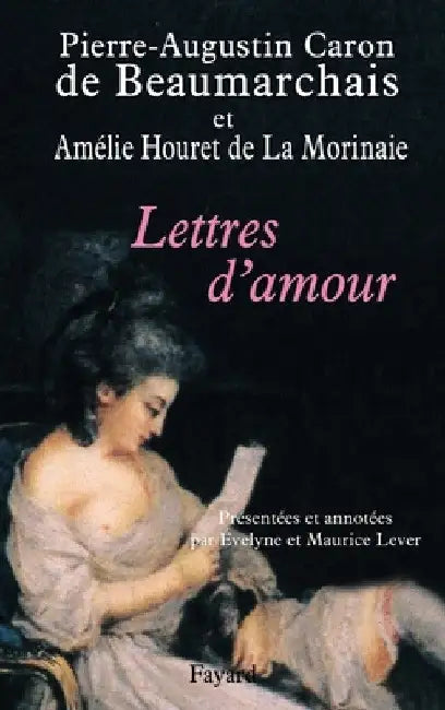 Lettres d'amour by Caron-P+houret-A