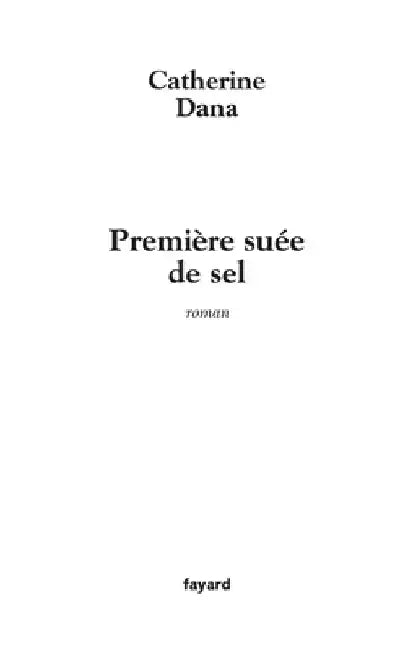 Première suée de sel by Dana-C
