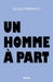 Un homme à part by Perrault-G
