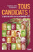 Tous candidats ! by Guilledoux-F J.