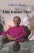 Une Femme Libre by Beaux-G