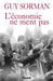 L'économie ne ment pas by Guy Sorman