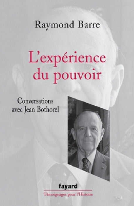 L'Expérience du pouvoir by Barre-R+bothorel-J