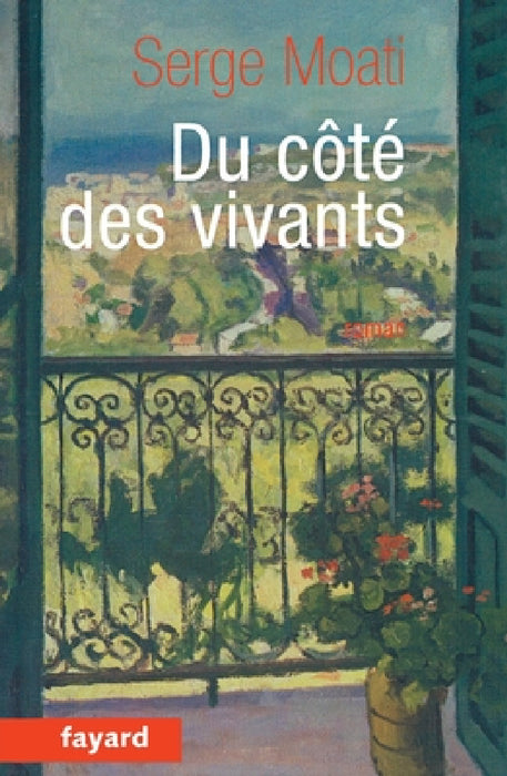 Du côté des vivants by Serge Moati