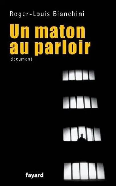 Un maton au parloir by Roger-Louis Bianchini