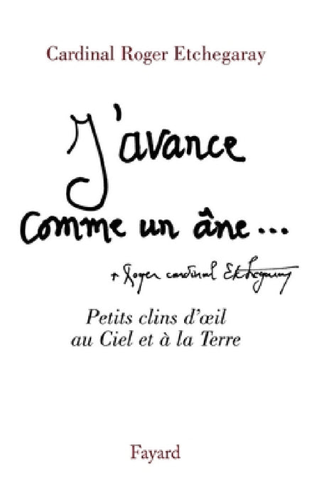 J'avance comme un âne by Etchegaray-R