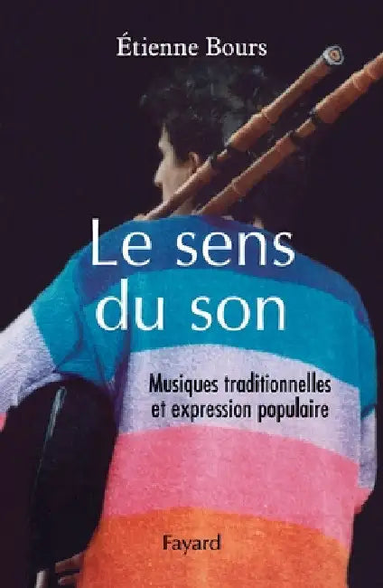 Le Sens Du Son by Bours-E