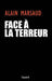 Face à la terreur by Alain Marsaud