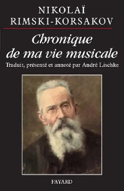 Chronique de ma vie musicale by André Lischké