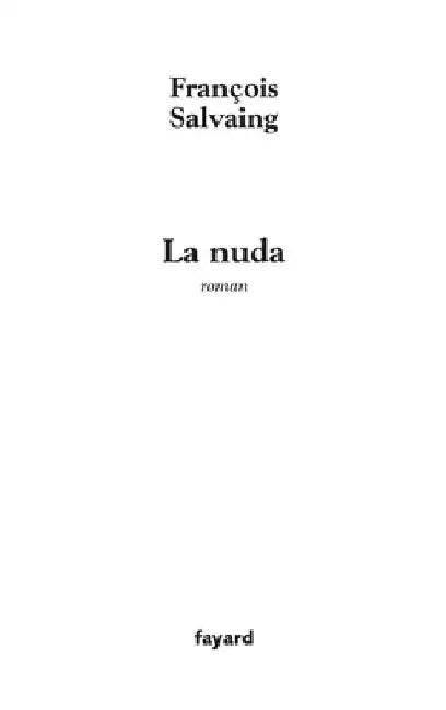 La Nuda by Salvaing-F