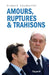 Amours, ruptures et trahisons by Hubert Coudurier