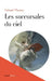 Les succursales du ciel by Gérard Pussey