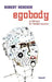 Egobody: La fabrique de l'homme nouveau by Robert Redeker