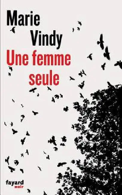 Une femme seule by Marie Vindy