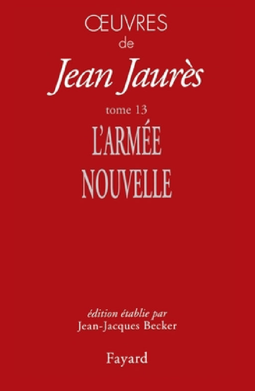 Oeuvres tome 13 by Jean Jaures