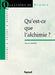 Qu'est-ce que l'alchimie ? by Laszlo-P