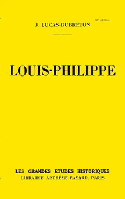 Louis-Philippe by Lucas-Dubreton-J