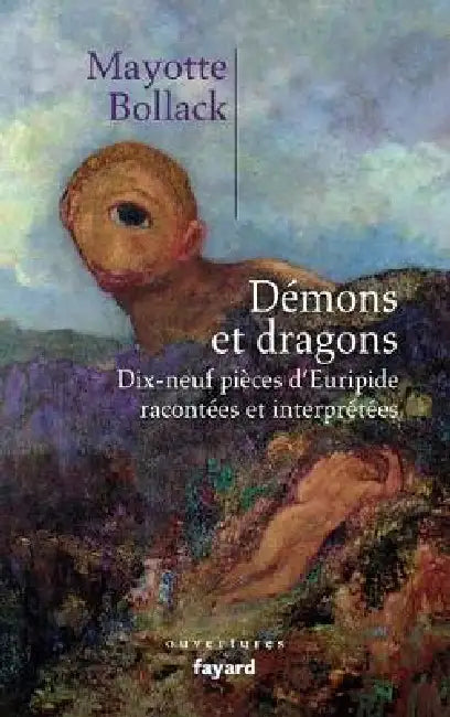 Démons et dragons by Mayotte Bollack