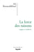 La force des raisons by Benmakhlouf-A