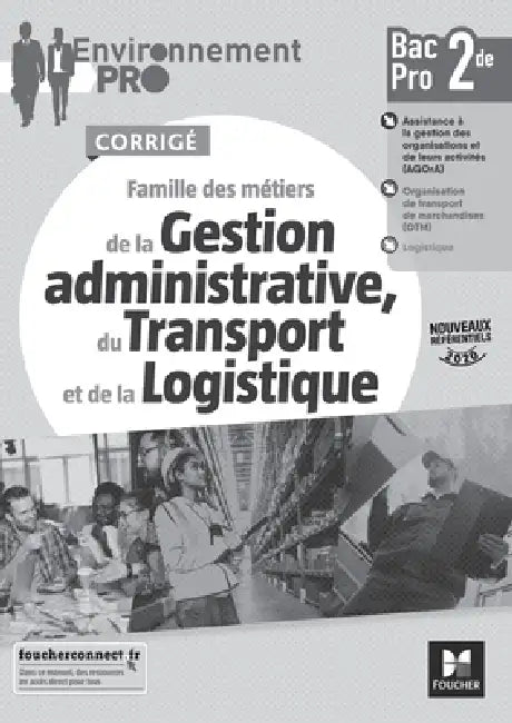 Environnement Pro - GATL 2de Bac Pro corrigé by Jean-Charles Diry, Béatrice Bélot, Fabien Guirao