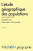 L'étude géographique des populations by Daniel Noin, Pierre-Jean Thumerelle