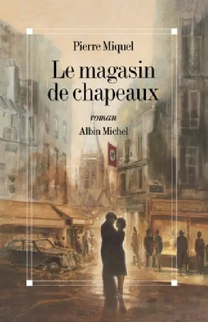 Le Magasin de chapeaux by Pierre Miquel